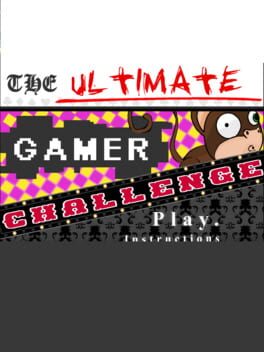 The Ultimate Gamer Challenge cover