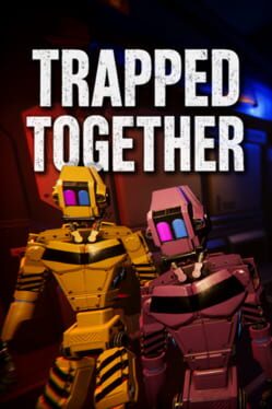 Trapped Together Cover