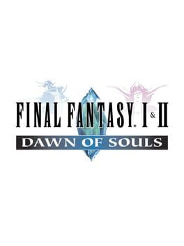 Final Fantasy I & II: Dawn of Souls Cover