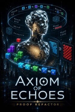 Axiom of Echoes: Proof Refactor Cover