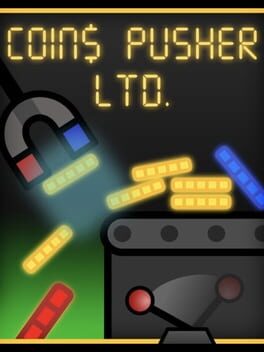 Coin$ Pusher Ltd Cover