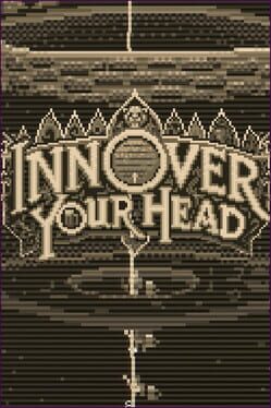 Inn Over Your Head Cover