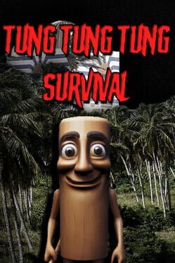 Tung Tung Tung Survival Cover