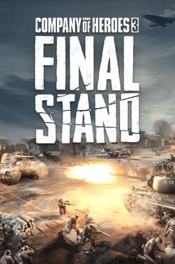 Company of Heroes 3: Final Stand Cover