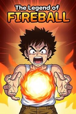 The Legend of Fireball Cover