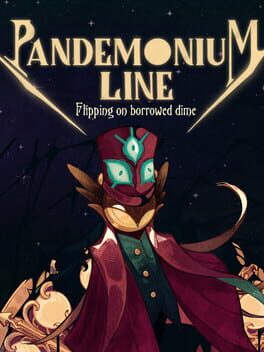 Pandemonium Line: Flipping on Borrowed Dime Cover
