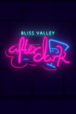 Bliss Valley: After Dark Cover