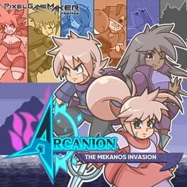 Pixel Game Maker Series Arcanion: The Mekanos Invasion Cover