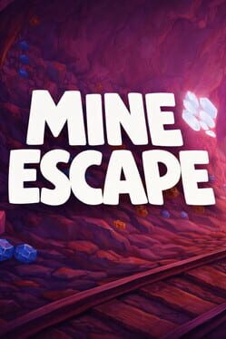 Mine Escape Cover