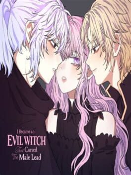 I Became an Evil Witch that Cursed the Male Lead Cover