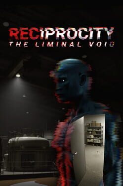 Reciprocity: The Liminal Void Cover