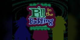 Pill in the Pudding Cover