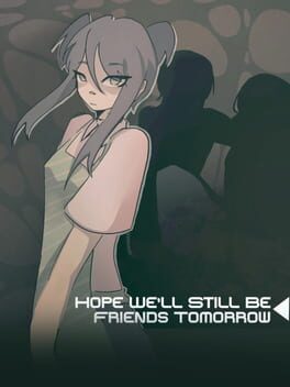 Hope We'll Still be Friends Tomorrow Cover