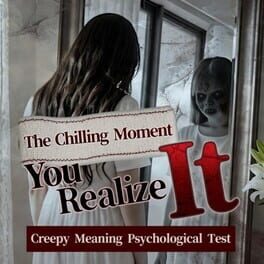 The Chilling Moment You Realize It: Creepy Meaning Psychological Test Cover