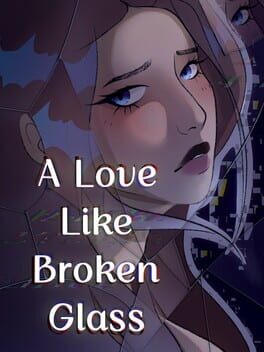 A Love Like Broken Glass Cover