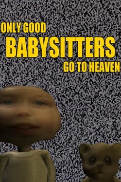 Only Good Babysitters Go to Heaven Cover