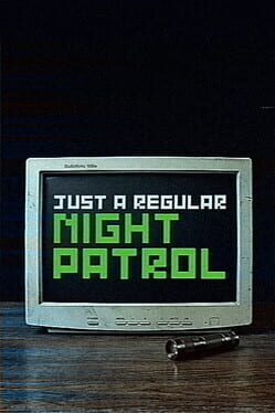 Just a Regular Night Patrol Cover