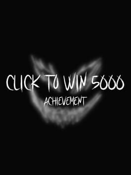 Click to Win 5000 Achievement Cover