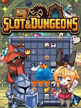 Slots & Dungeons Cover