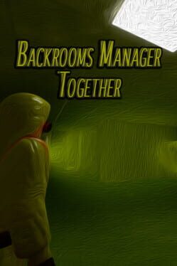 Backrooms Manager: Together Cover