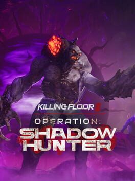Killing Floor III: Operation Shadow Hunter Cover