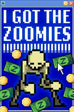 I Got the Zoomies!!!!!!!!!!!!!!!! Cover