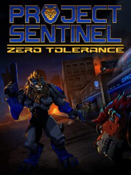 Project Sentinel: Zero Tolerance Cover
