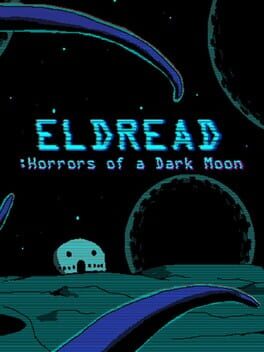 Eldread: Horrors of a Dark Moon Cover