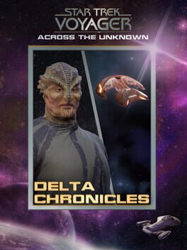 Star Trek: Voyager - Across the Unknown - Delta Chronicles Cover