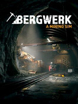 Bergwerk: A Mining Sim Cover
