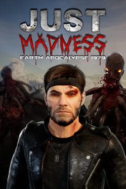 Just Madness: Earth Apocalypse 1979 Cover