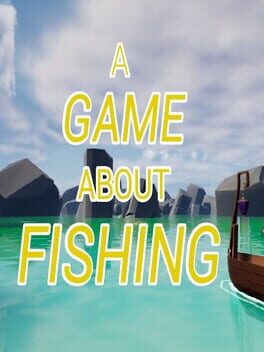 A Game About Fishing Cover