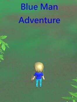 Blue Man Adventure Cover