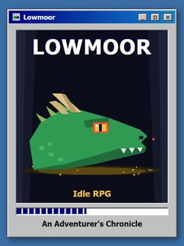 Lowmoor Idle RPG: An Adventurer's Chronicle Cover