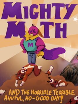 Mighty Moth and the Horrible, Terrible, Awful, No-Good Day! Cover