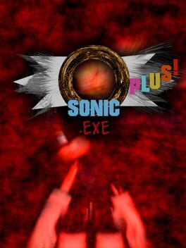 Sonic.exe Plus! Cover