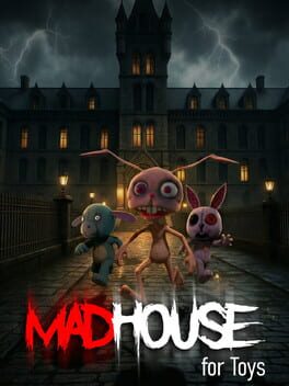 MadHouse for Toys Cover