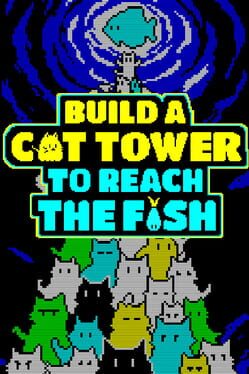 Build a Cat Tower to reach the Fish Cover