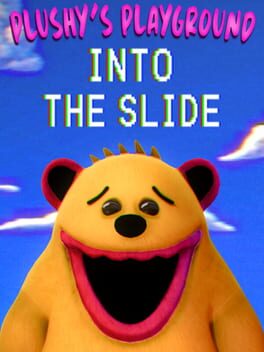 Plushy's Playground: Into the Slide Cover