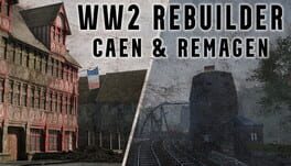 WW2 Rebuilder: Remagen and Caen Cover