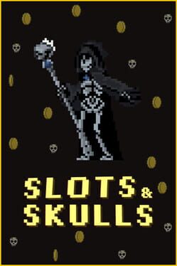 Slots & Skulls Cover