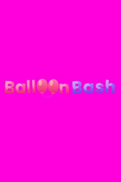 Balloon Bash Cover