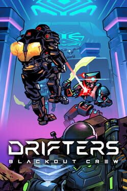 Drifters: Blackout Crew Cover