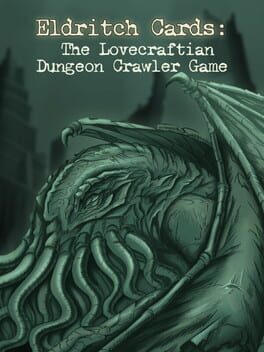 Eldritch Cards: The Lovecraftian Dungeon Crawler Game Cover