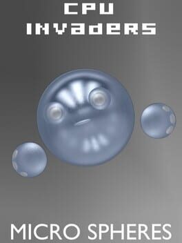 CPU Invaders: Micro Spheres Cover