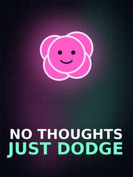 No Thoughts Just Dodge Cover