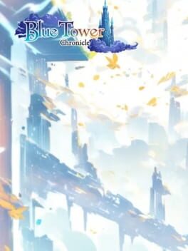 Blue Tower Chronicle Cover