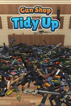 Gun Shop: Tidy Up Cover