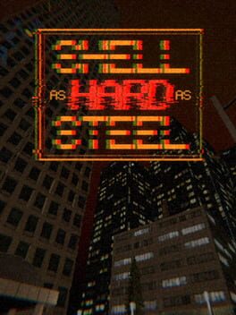 Shell as Hard as Steel Cover