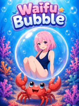 Waifu Bubble Cover